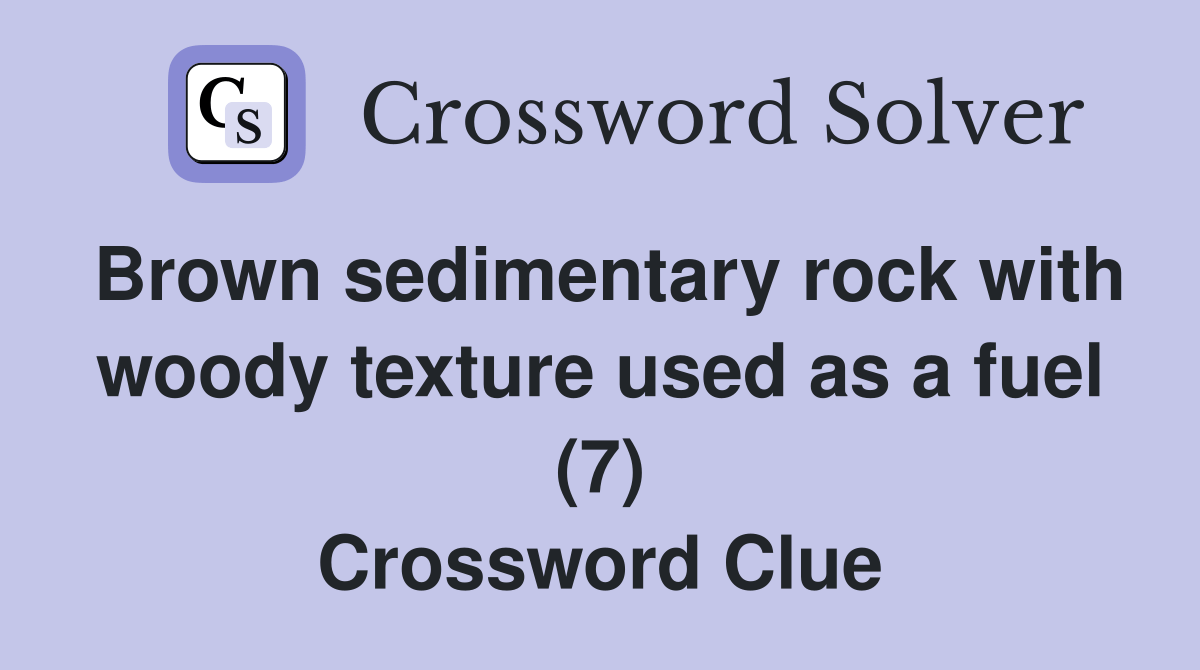 Brown sedimentary rock with woody texture used as a fuel (7